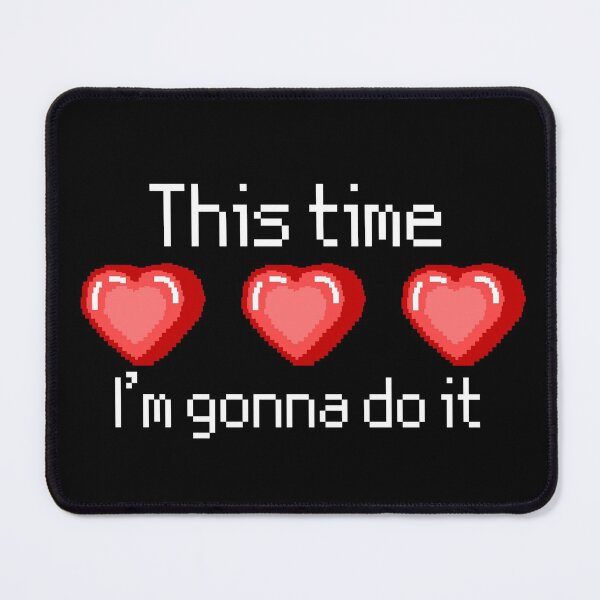 Item preview, This time I'm gonna do it designed and sold by MyLucidDreams.