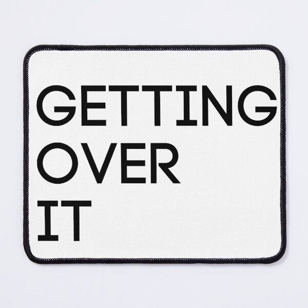 Item preview, getting over it Lovely Design designed and sold by Hohohaxi.
