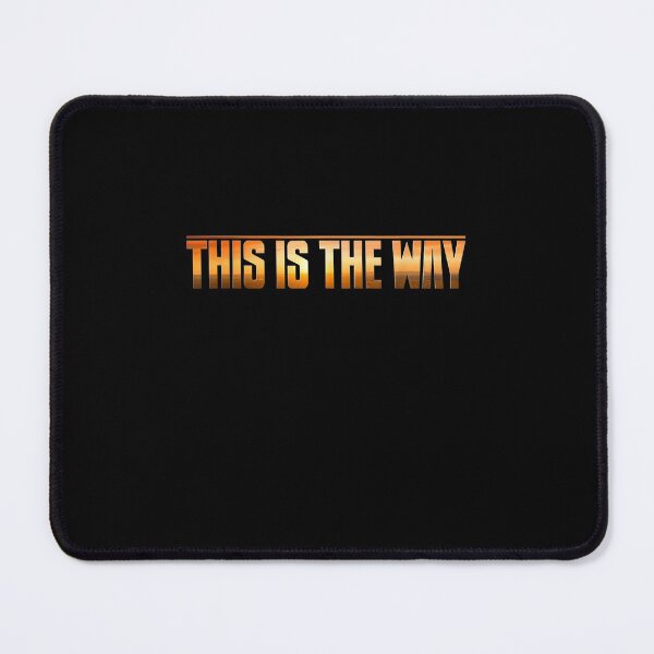 Item preview, This is the Way Space Western Sci designed and sold by MivaanshiAhe.