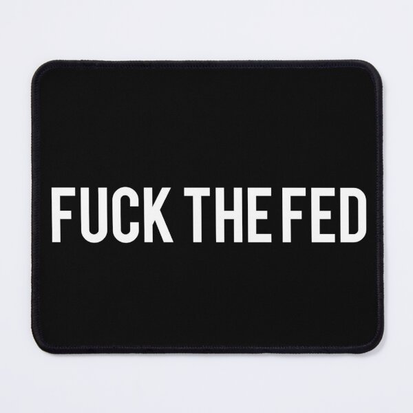 Item preview, Fuck The Fed designed and sold by AyateeArt.