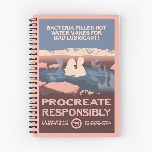 Item preview, Hot Springs = Bad Lubricant - Procreate Responsibly designed and sold by mp2262.