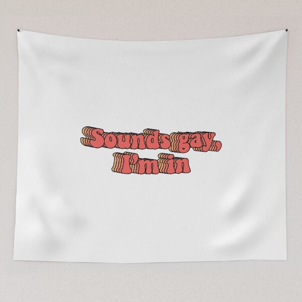 Item preview, suena gay estoy en designed and sold by Kajko desgin.
