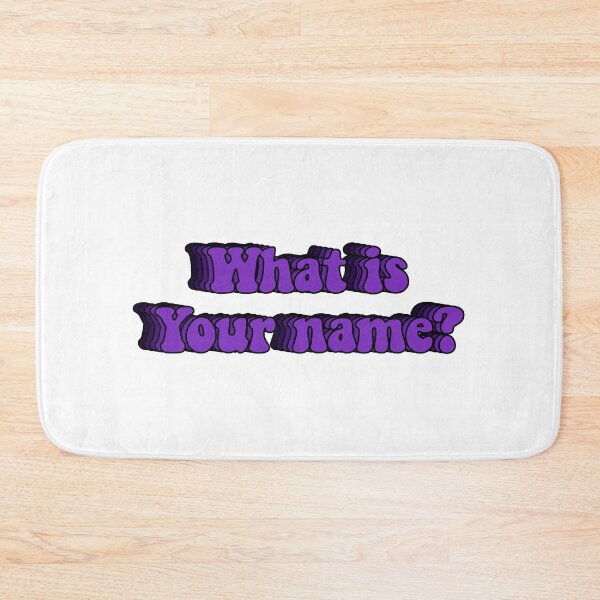 Item preview, what is your name designed and sold by Kajko desgin.