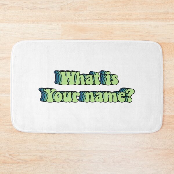 Item preview, what is your name designed and sold by Kajko desgin.