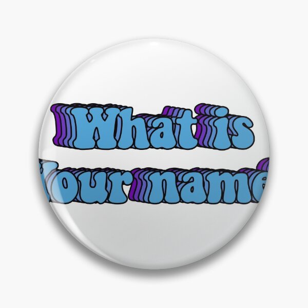 Item preview, what is your name designed and sold by Kajko desgin.