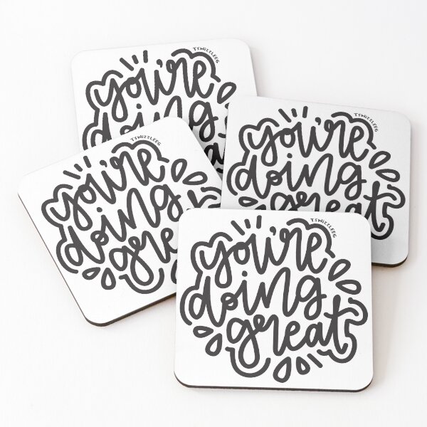 Item preview, You're Doing Great designed and sold by TswizzleEG.