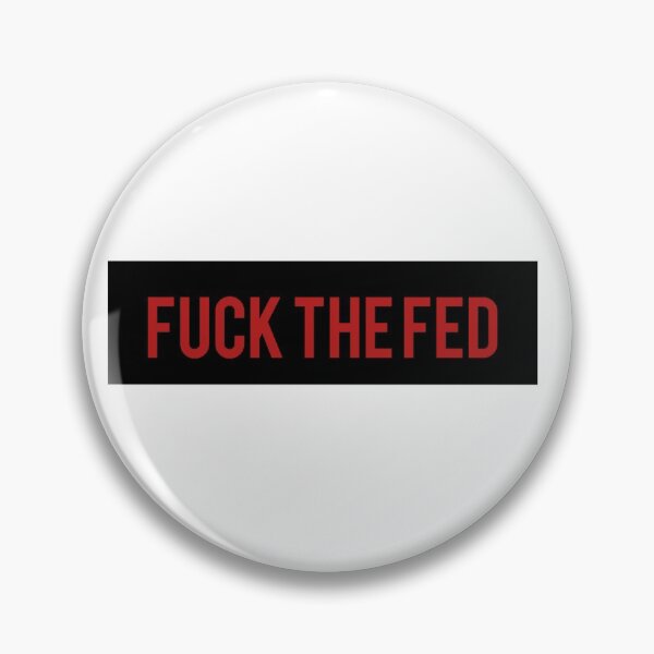 Item preview, Fuck The Fed designed and sold by AyateeArt.