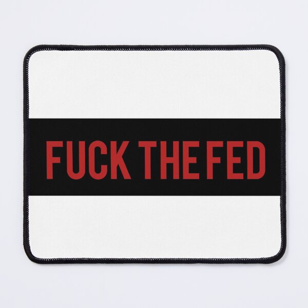 Item preview, Fuck The Fed designed and sold by AyateeArt.