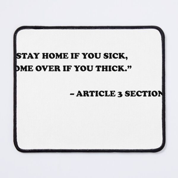 Item preview, Stay home if you sick, come over if you thick designed and sold by Profashionall.
