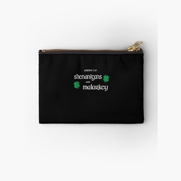 Item preview, Prone To Shenanigans And Malarkey Funny Irish Pride designed and sold by JacekshiAmra.
