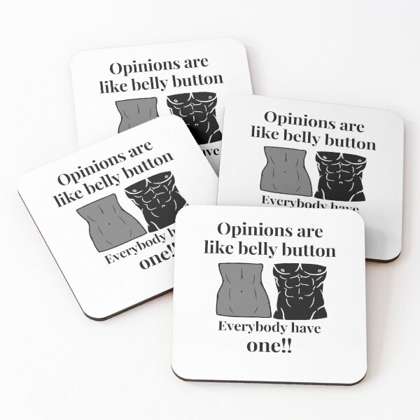Item preview, Opinions are like belly button.  Everybody have one. designed and sold by MacjarrGems.