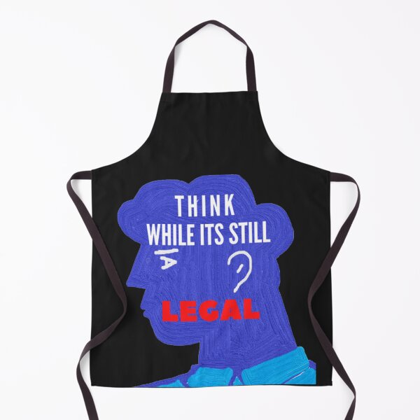 Item preview, Think While Its Still Legal designed and sold by thundercandy.