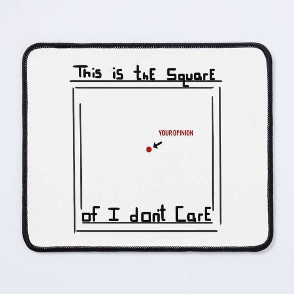 Item preview, The Square of I Don’t Care designed and sold by O1RSH.
