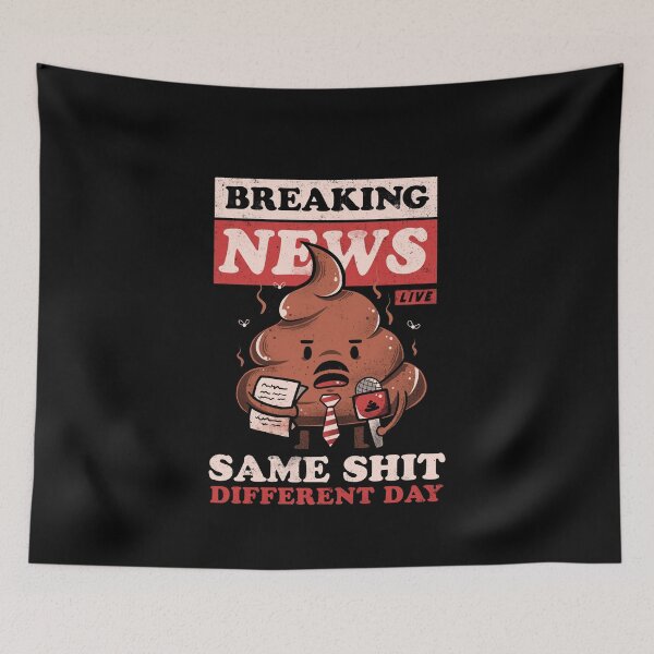 Item preview, Breaking News - Cute Funny Quote Same Shit Gift designed and sold by EduEly.
