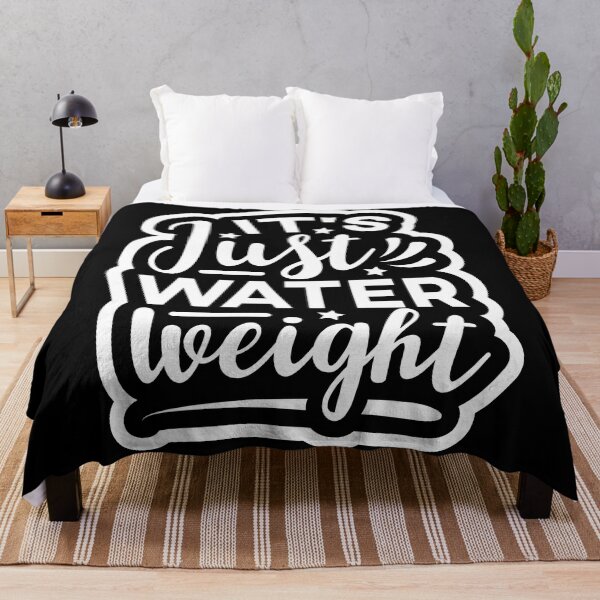 Item preview, It's just water weight designed and sold by enriquepma.