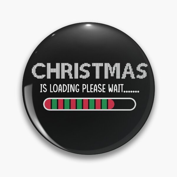 Item preview, Christmas is Loading Please Wait designed and sold by swaloo.