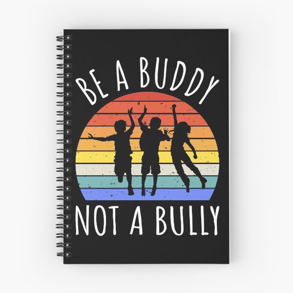 Item preview, Be A Buddy Not A Bully IV designed and sold by Lemon Pepper.