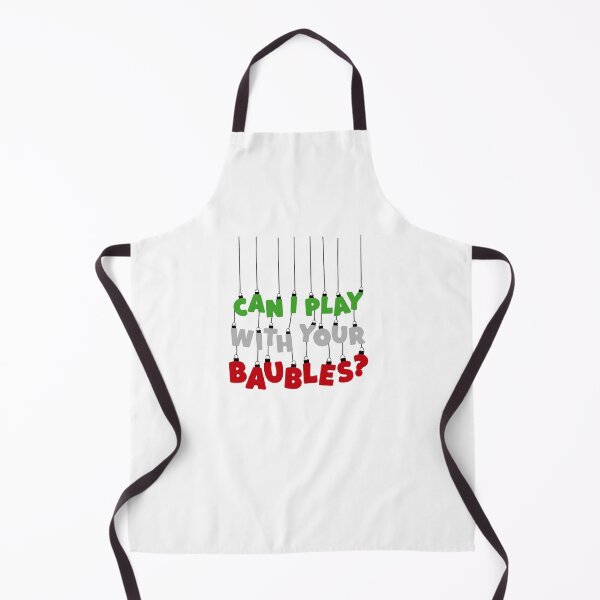 Item preview, Can I Play With Your Baubles? Christmas Design designed and sold by Rodney's Marketplace.