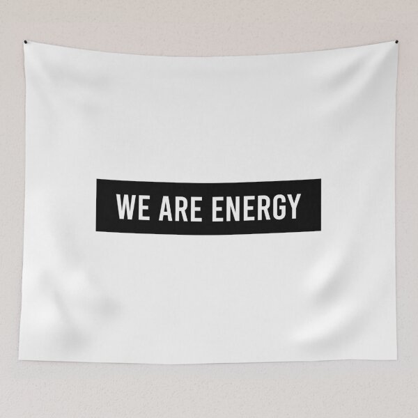 Item preview, We Are Energy designed and sold by AyateeArt.