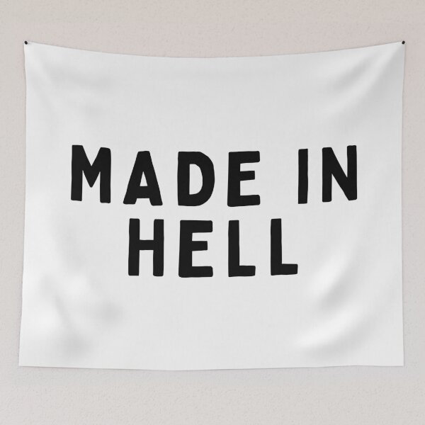 Item preview, Made in Hell designed and sold by thatsit-itslit.