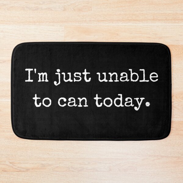 Item preview, Unable To Can designed and sold by LiToDesignCo.