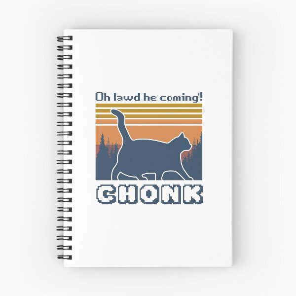 Item preview, Oh Lawd He Coming - Chonk Cat designed and sold by themortal11.