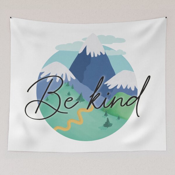 Item preview, Be kind quote mountains art designed and sold by Isabelle Verona.