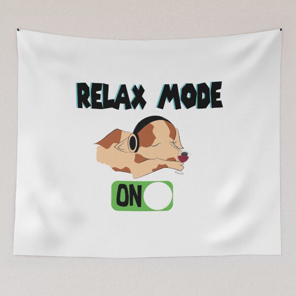 Item preview, 'RELAX MODE ON' designed and sold by smokin-prints.