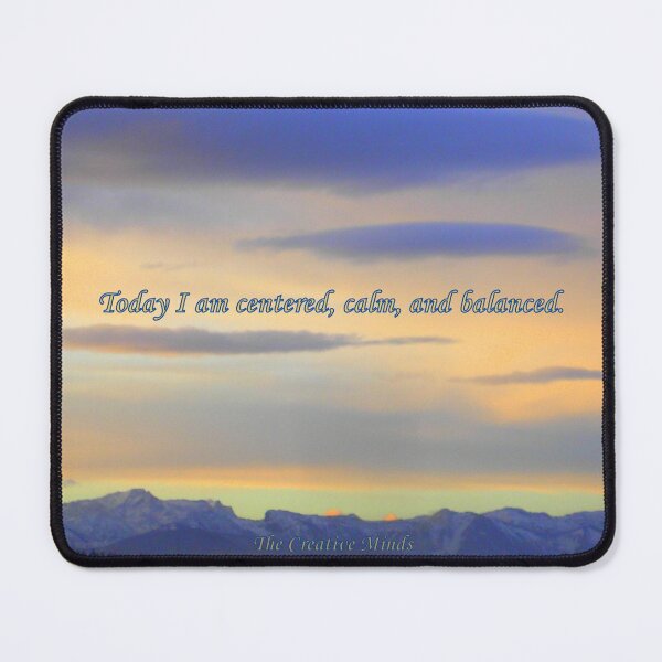 Item preview, Today I am centered, calm & balanced designed and sold by angel1.