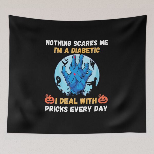 Item preview, Nothing Scares Me I'm A Diabetic I Deal With Pricks Every Day designed and sold by VAN-DESIGN.