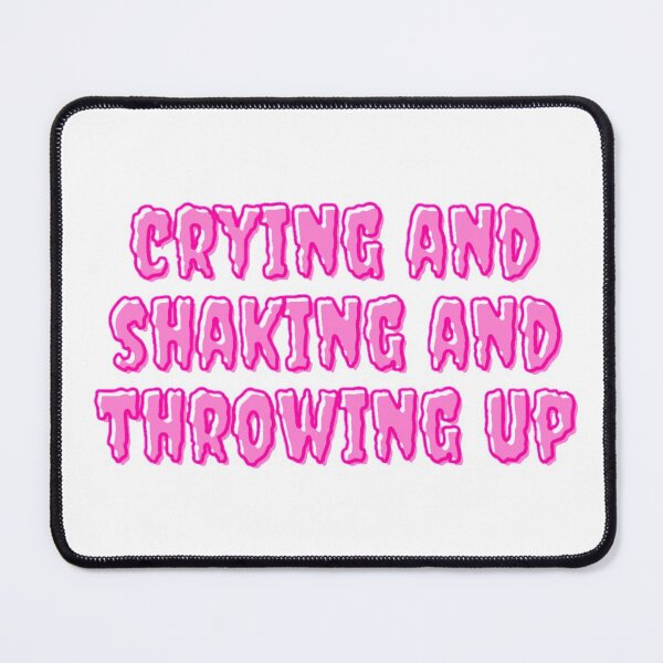 Item preview, crying and shaking and throwing up designed and sold by daphhne.