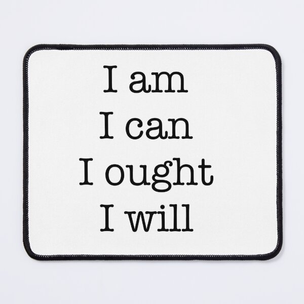 Item preview, I am I can I ought I will designed and sold by Brandy Foster.