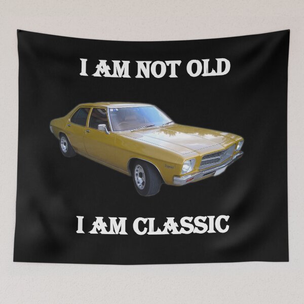Item preview, Kingswood Holden I Am Not Old I am Classic designed and sold by Shololo.