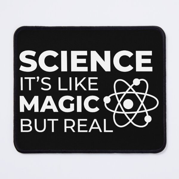 Item preview, Science Like Magic But Real I designed and sold by Lemon Pepper.