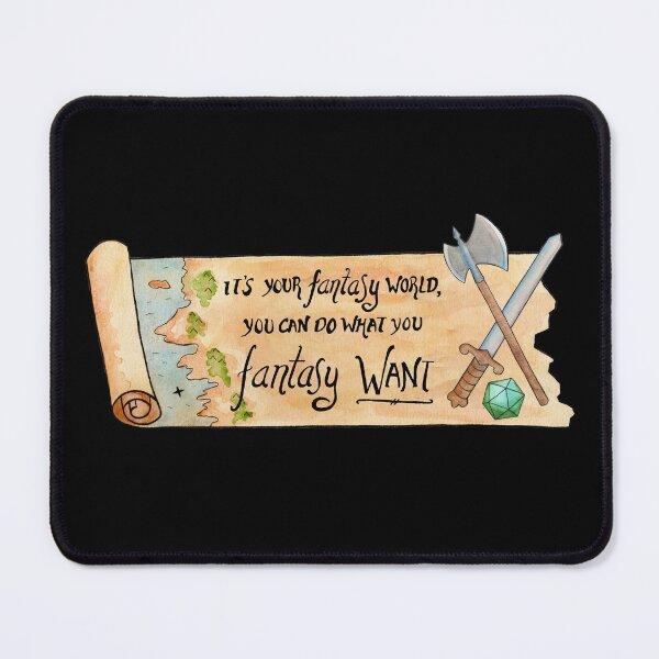 Item preview, It's Your Fantasy World designed and sold by ToadAndTempest.