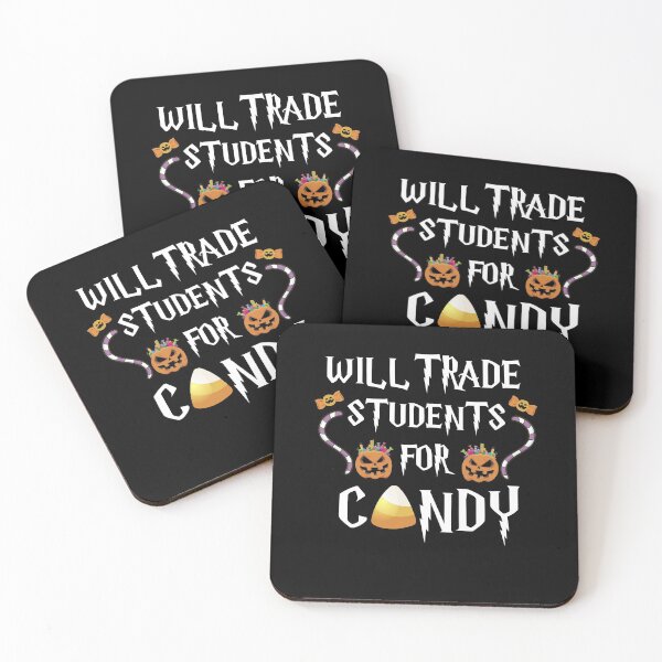 Item preview, Will Trade Students For Candy designed and sold by imaneless.