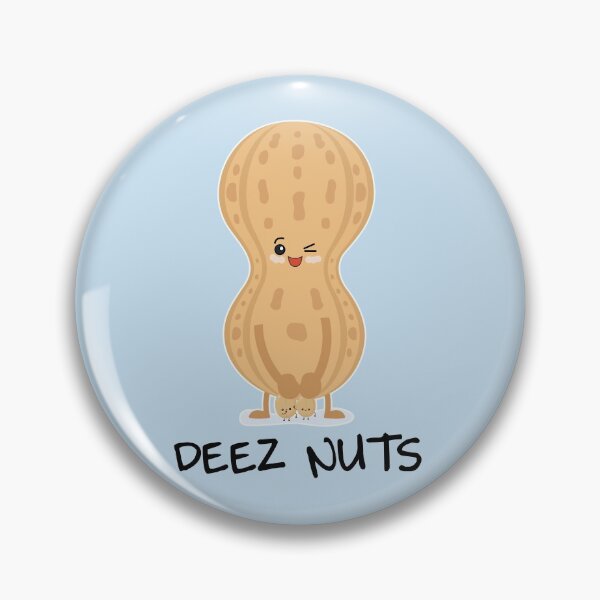 Item preview, Deez Nuts designed and sold by ourkid.