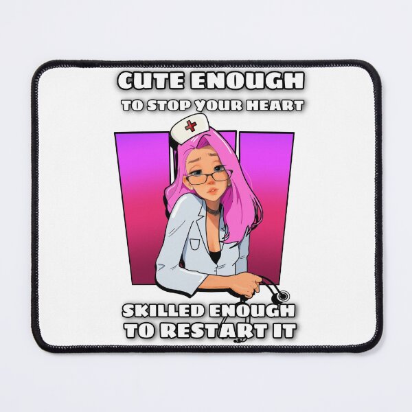 Item preview, Cute enough to stop your heart, skilled enough to restart it designed and sold by AXIOM13.