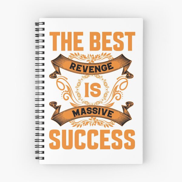 Item preview, The Best Revenge Is Massive Success designed and sold by Inez-kemmy.