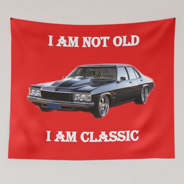 Item preview, Holden Morano 1976 I Am Not Old I am Classic designed and sold by Shololo.