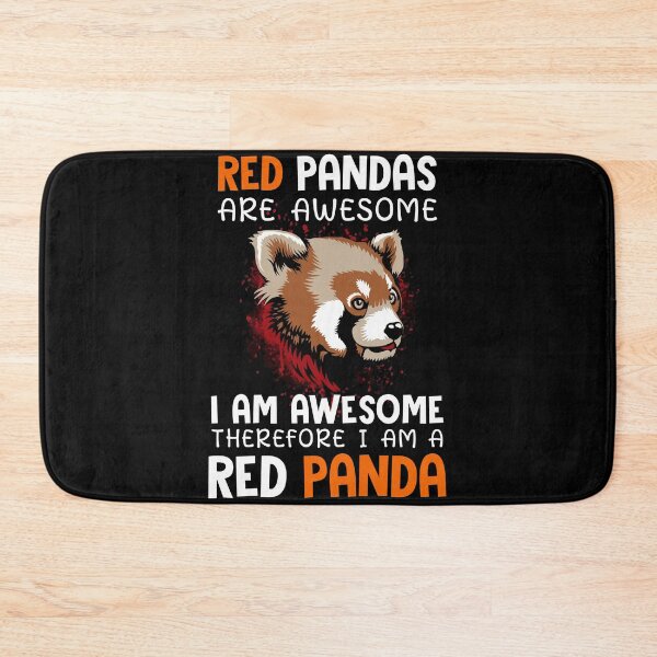 Item preview, Red Pandas Are Awesome I Am Awesome Therefore I Am A Red Panda designed and sold by sprintmoon.
