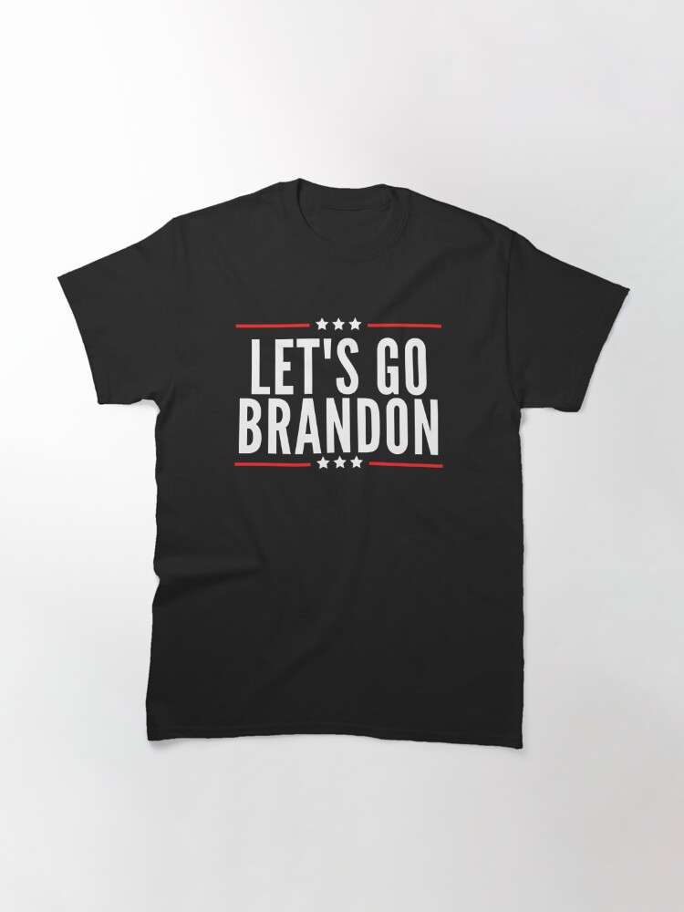 Lets Go Brandon Funny Meme 2021 Shirt