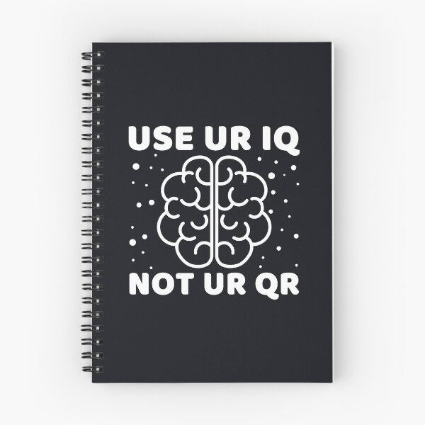 Item preview, Use Your Iq Not Your Qr #1 designed and sold by SalahBlt.