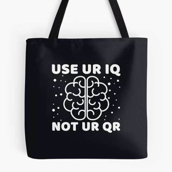 Item preview, Use Your Iq Not Your Qr #1 designed and sold by SalahBlt.