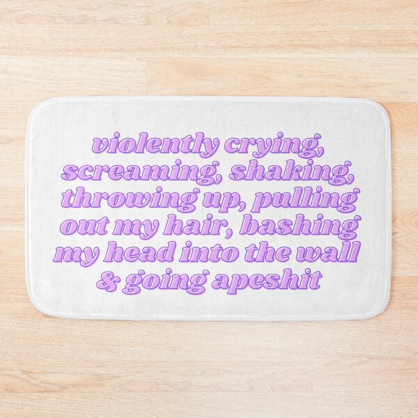 Item preview, crying, screaming, shaking, throwing up, pulling out my hair designed and sold by daphhne.