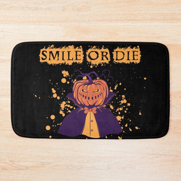 Item preview, Halloween = Smile Or Die designed and sold by RicaGraphic.