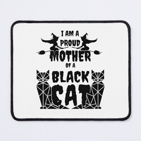 Item preview, I Am A Proud Mother Of A Black Cat - Witch Cat designed and sold by Tig3rE.