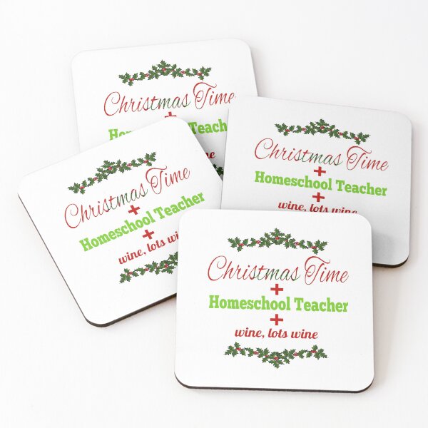 Item preview, Christmas Time, Homeschool Teacher and Wine designed and sold by Atkisson.