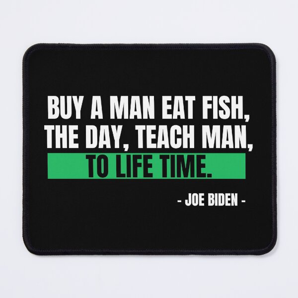 Item preview, Buy a man eat fish, the day, teach man, to life time. designed and sold by SweetbeStore.