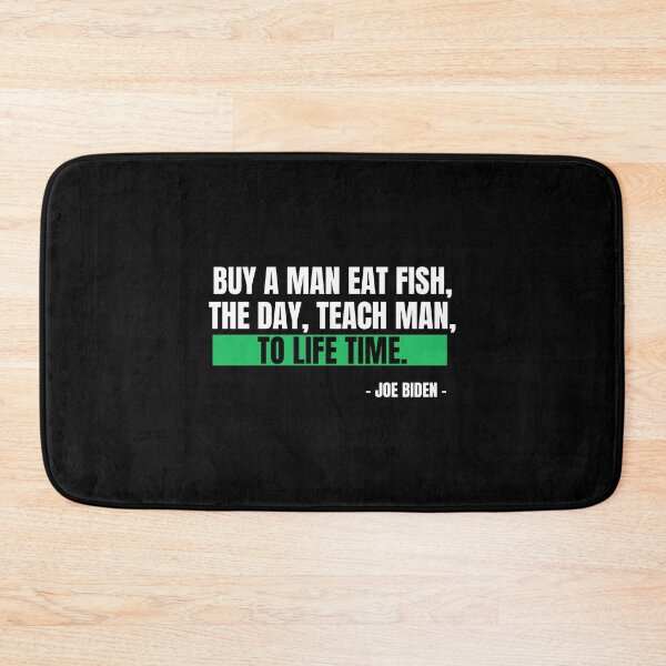 Item preview, Buy a man eat fish, the day, teach man, to life time. designed and sold by SweetbeStore.